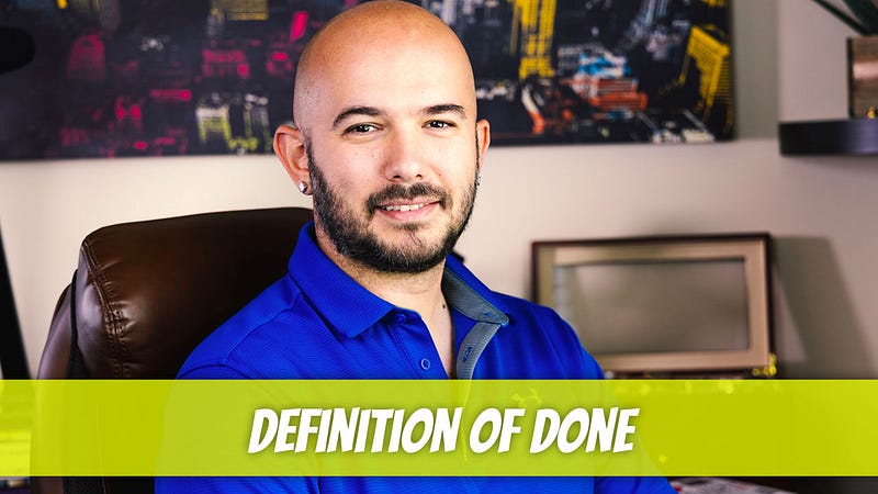 Understanding the Definition of Done in Software Projects